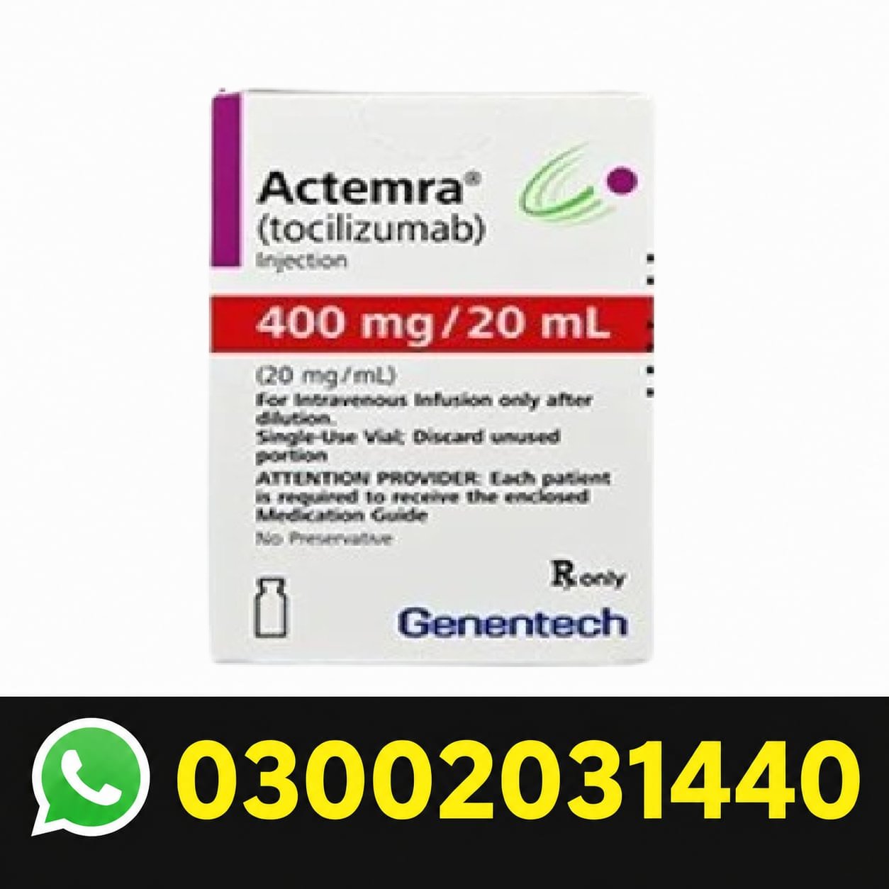 Actemra Infusion 400 Mg in Pakistan