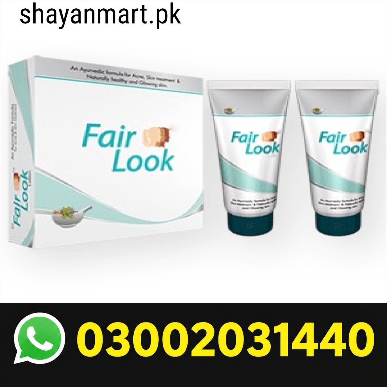 Fair Look Cream in Pakistan