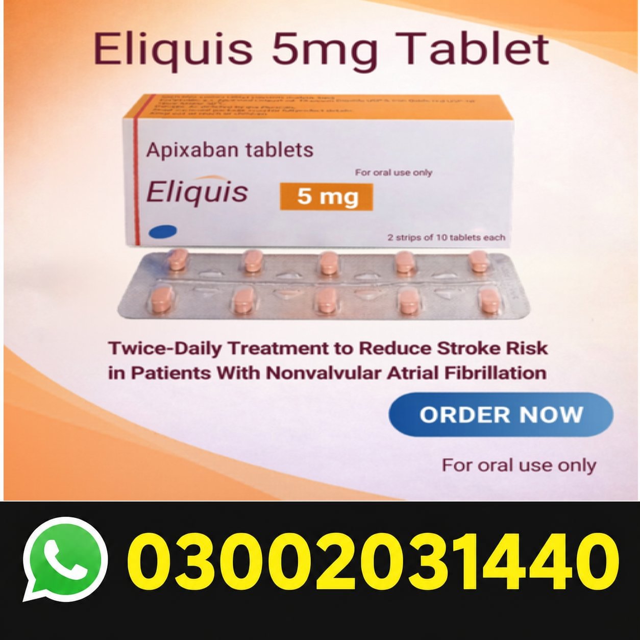 Eliquis Apixaban 5mg Tablets In Pakistan 